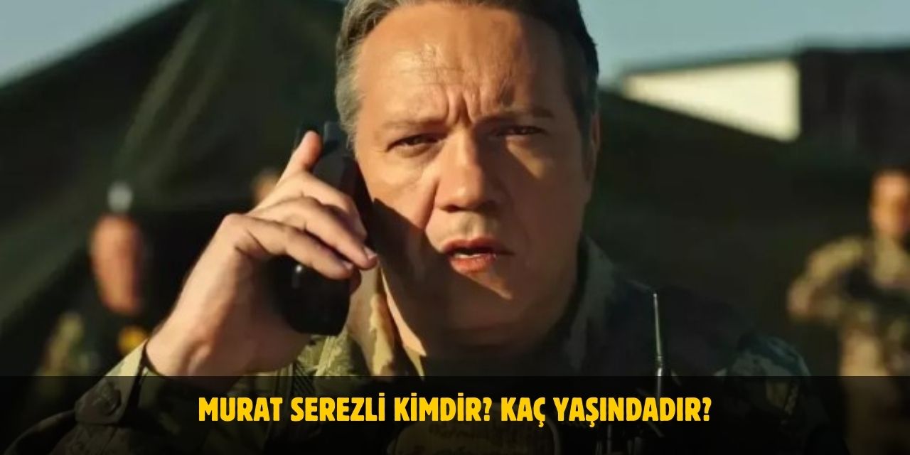 Murat Serezli Kimdir, Kaç Yaşında, Nereli? Eşi Kim?