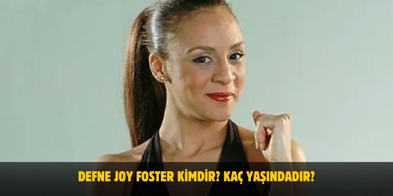 Defne Joy Foster Kimdir? Neden Öldü? Kimin Evinde Hayatını Kaybetti? Evli Miydi?