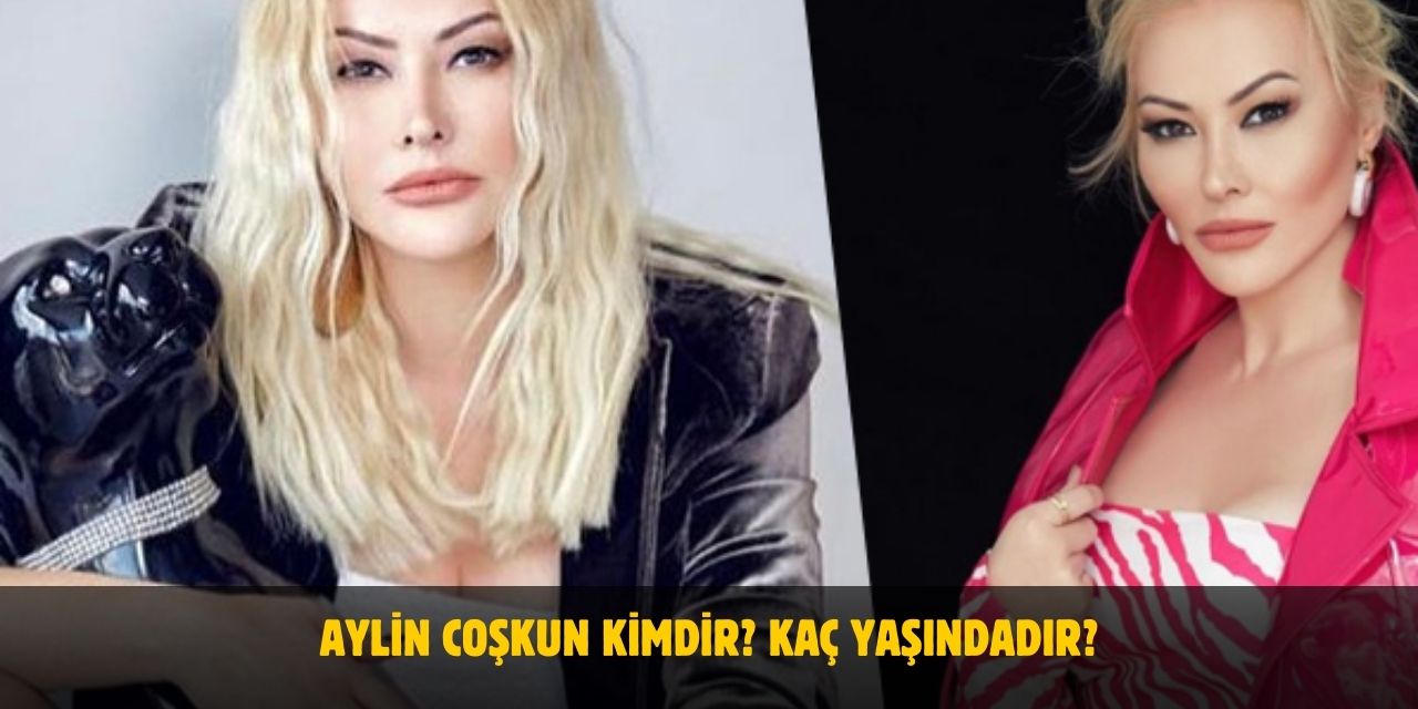 Aylin Coşkun Kimdir? Kaç Yaşındadır? Nereli? Eşi Kim? Şarkıları