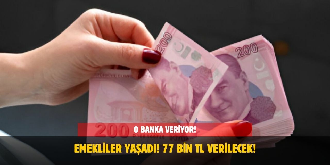 Emekliye Müjde! 77 Bin TL’ye Kadar Destek Veriliyor!