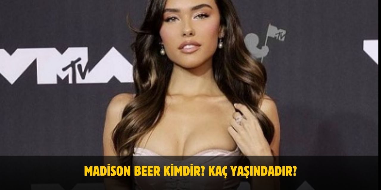 Madison Beer Kimdir? Kaç Yaşında, Nereli, Boyu, Kilosu, Sevgilisi Var mı?