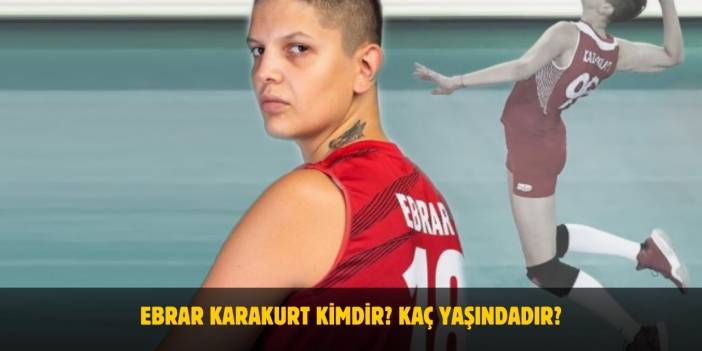 Ebrar Karakurt Kimdir? Kaç Yaşında? Nereli? Sevgilisi Var Mı?