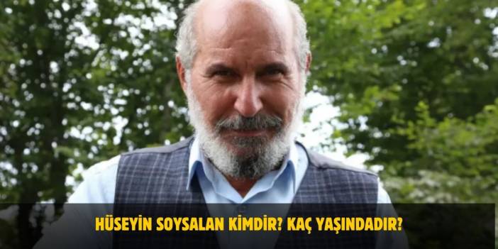Hüseyin Soysalan Kaç Yaşında? Eşref Rüya'daki Nusret Ağa Kimdir? Nerelidir?